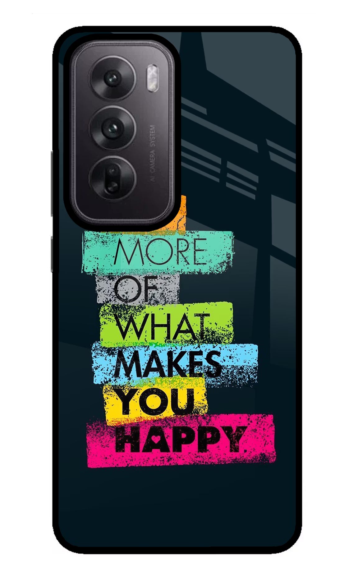 Do More Of What Makes You Happy Oppo Reno12 5G Glass Case Back Cover by Casekaro