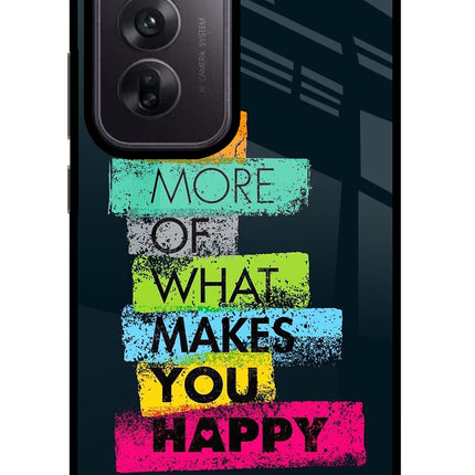Do More Of What Makes You Happy Oppo Reno12 5G Glass Case