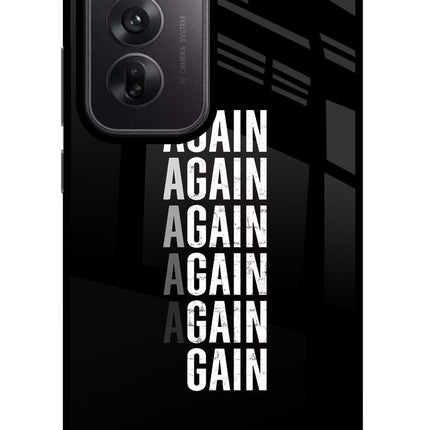 Again Again Gain Oppo Reno12 5G Glass Case Back Cover by Casekaro
