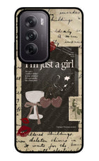 I am just a girl Oppo Reno12 5G Glass Case