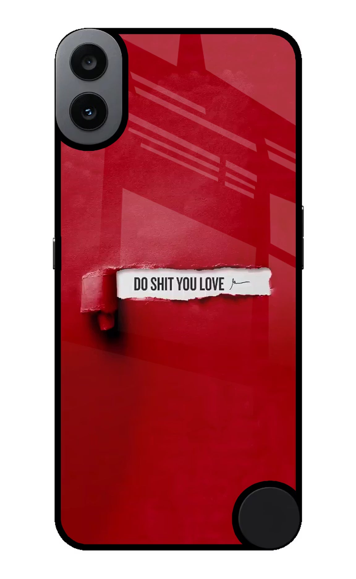 Do Shit You Love CMF by Nothing Phone 1 Glass Case