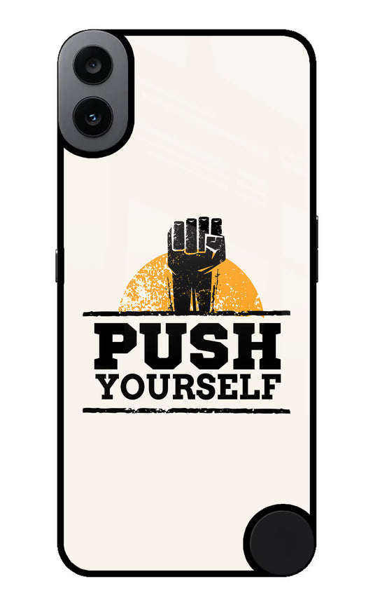 Push Yourself CMF by Nothing Phone 1 Glass Case