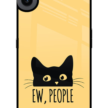 Ew People Catitude CMF by Nothing Phone 1 Glass Case