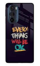 Everything Will Be Ok Moto Edge 30 Pro Glass Case Back Cover by Casekaro