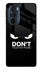 Don'T Touch My Phone Moto Edge 30 Pro Glass Case Back Cover by Casekaro