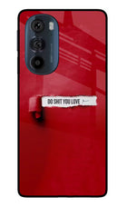 Do Shit You Love Moto Edge 30 Pro Glass Case Back Cover by Casekaro