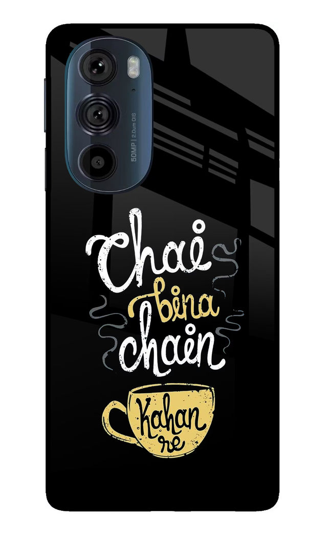 Chai Bina Chain Kaha Re Moto Edge 30 Pro Glass Case Back Cover by Casekaro