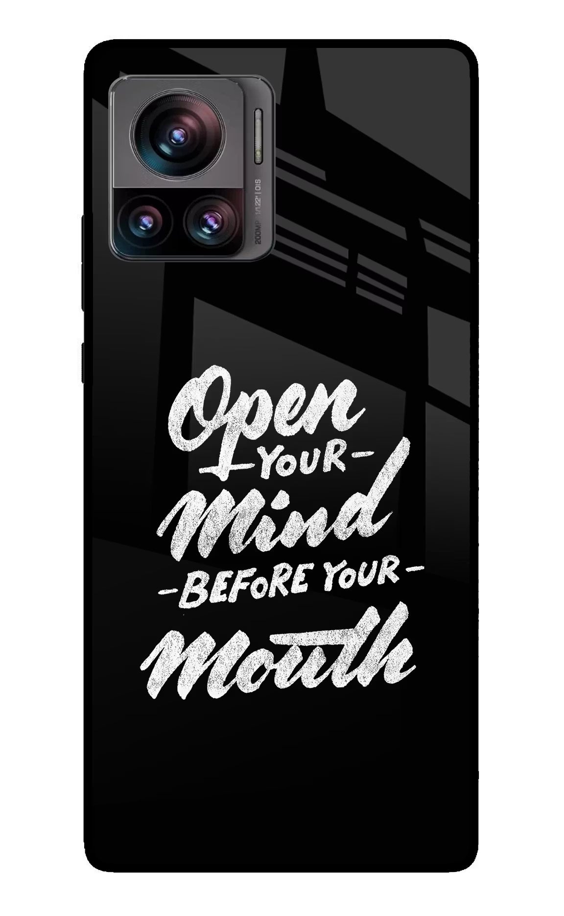 Open Your Mind Before Your Mouth Moto Edge 30 Ultra Glass Case Back Cover by Casekaro