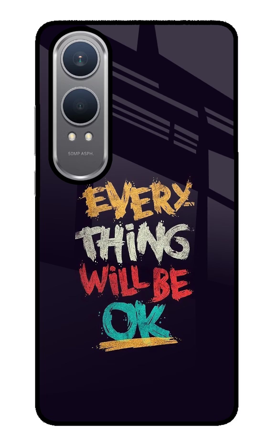 Everything Will Be Ok OnePlus Nord CE4 Lite Glass Case Back Cover by Casekaro