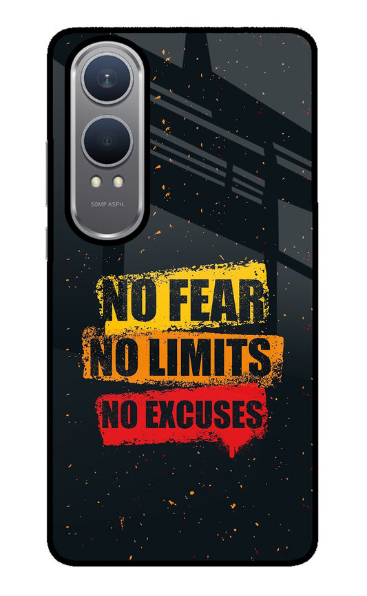 No Fear No Limits No Excuse OnePlus Nord CE4 Lite Glass Case