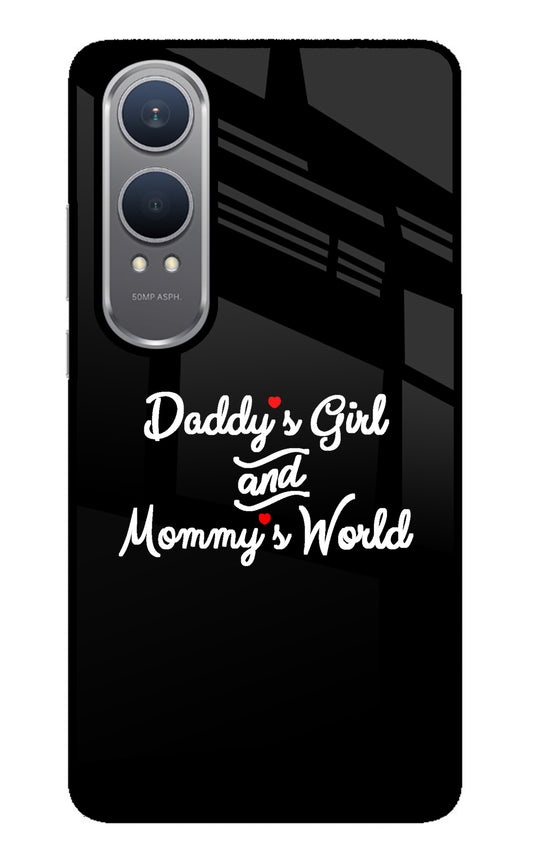 Daddy's Girl and Mommy's World OnePlus Nord CE4 Lite Glass Case