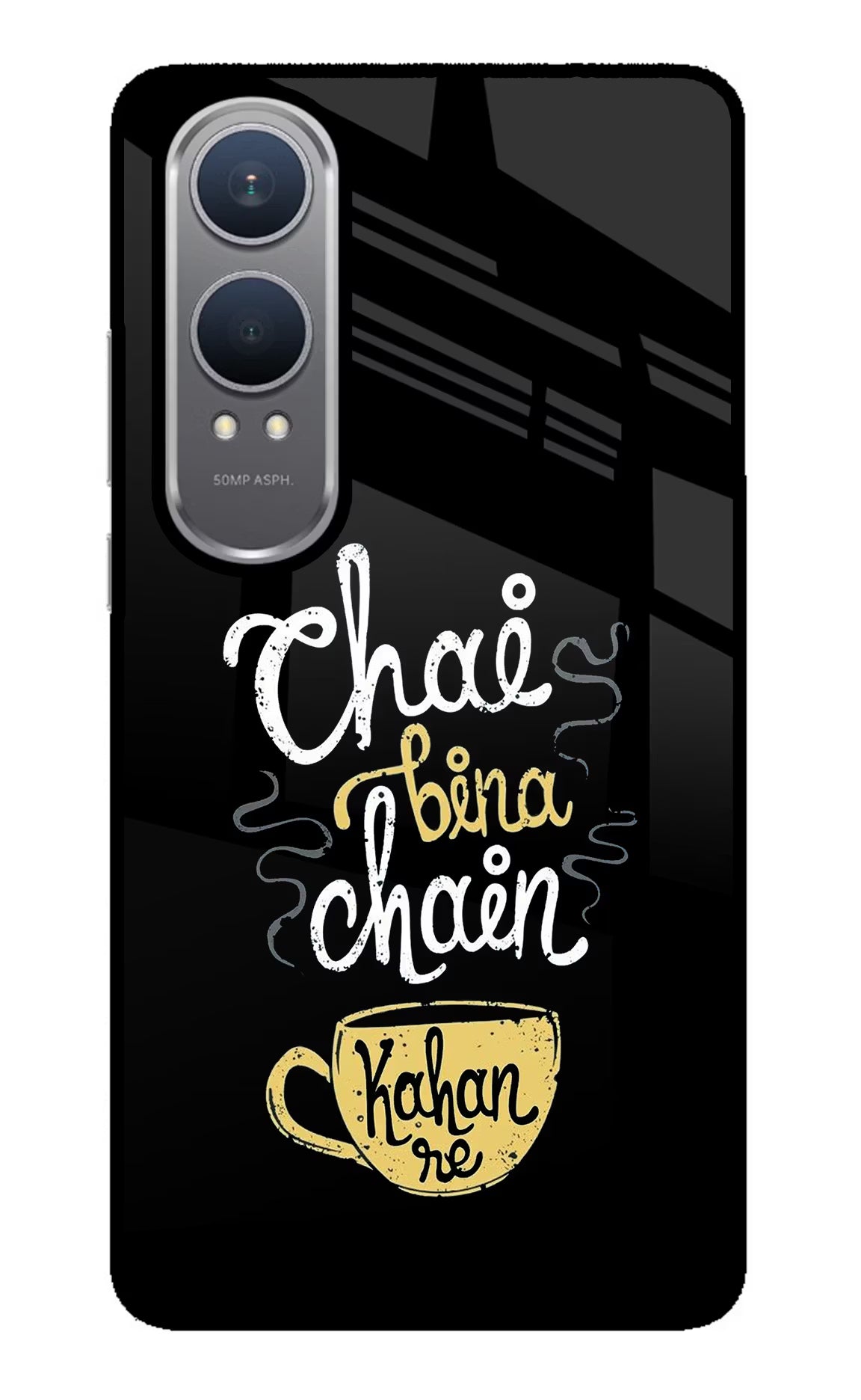Chai Bina Chain Kaha Re OnePlus Nord CE4 Lite Glass Case Back Cover by Casekaro