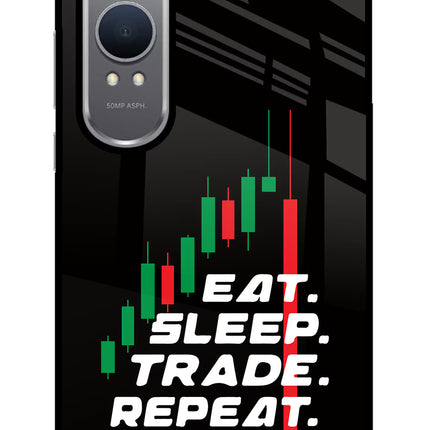 Eat Sleep Trade Repeat OnePlus Nord CE4 Lite Glass Case