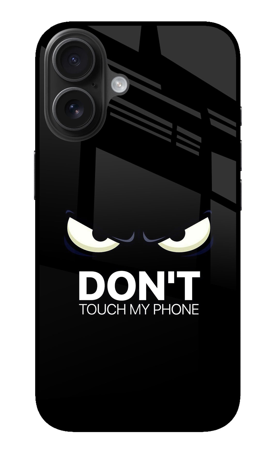 Don'T Touch My Phone iPhone 16 Back Cover