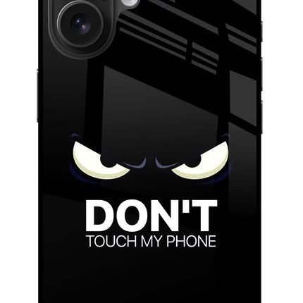 Don'T Touch My Phone iPhone 16 Glass Case Back Cover by Casekaro