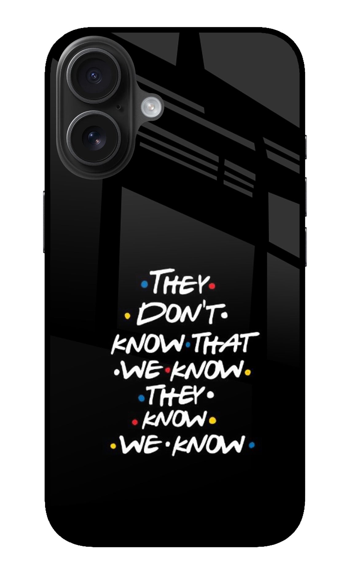 FRIENDS Dialogue iPhone 16 Back Cover