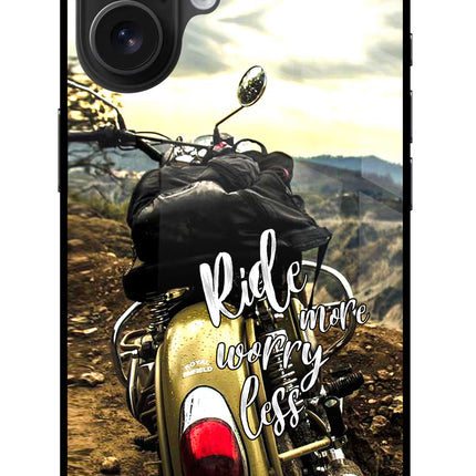 Ride More Worry Less iPhone 16 Glass Case Back Cover by Casekaro