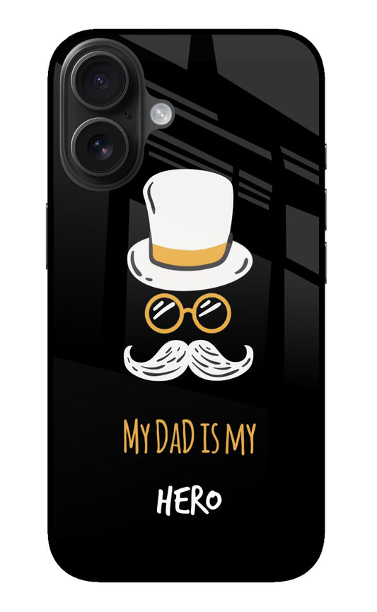 My Dad Is My Hero iPhone 16 Glass Case