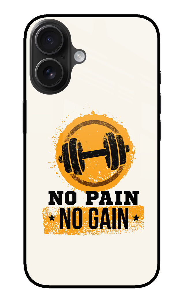 No Pain No Gain iPhone 16 Glass Case