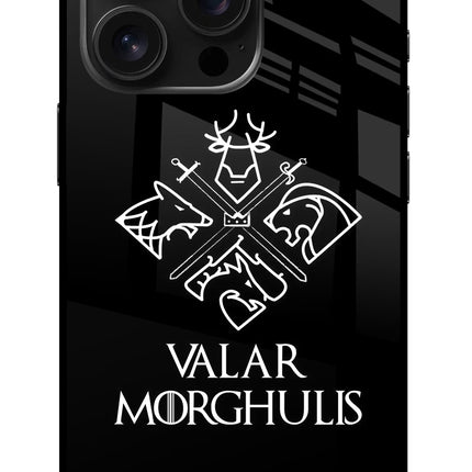 Valar Morghulis | Game Of Thrones iPhone 16 Pro Glass Case Back Cover by Casekaro