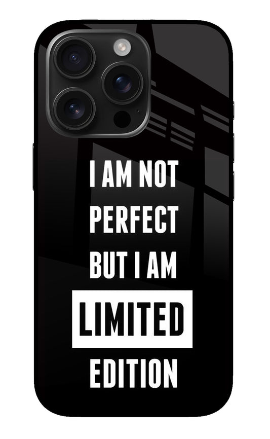 I Am Not Perfect But I Am Limited Edition iPhone 16 Pro Glass Case