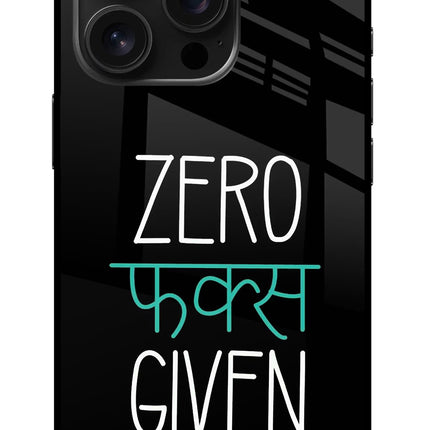 Zero Fucks Given iPhone 16 Pro Glass Case Back Cover by Casekaro