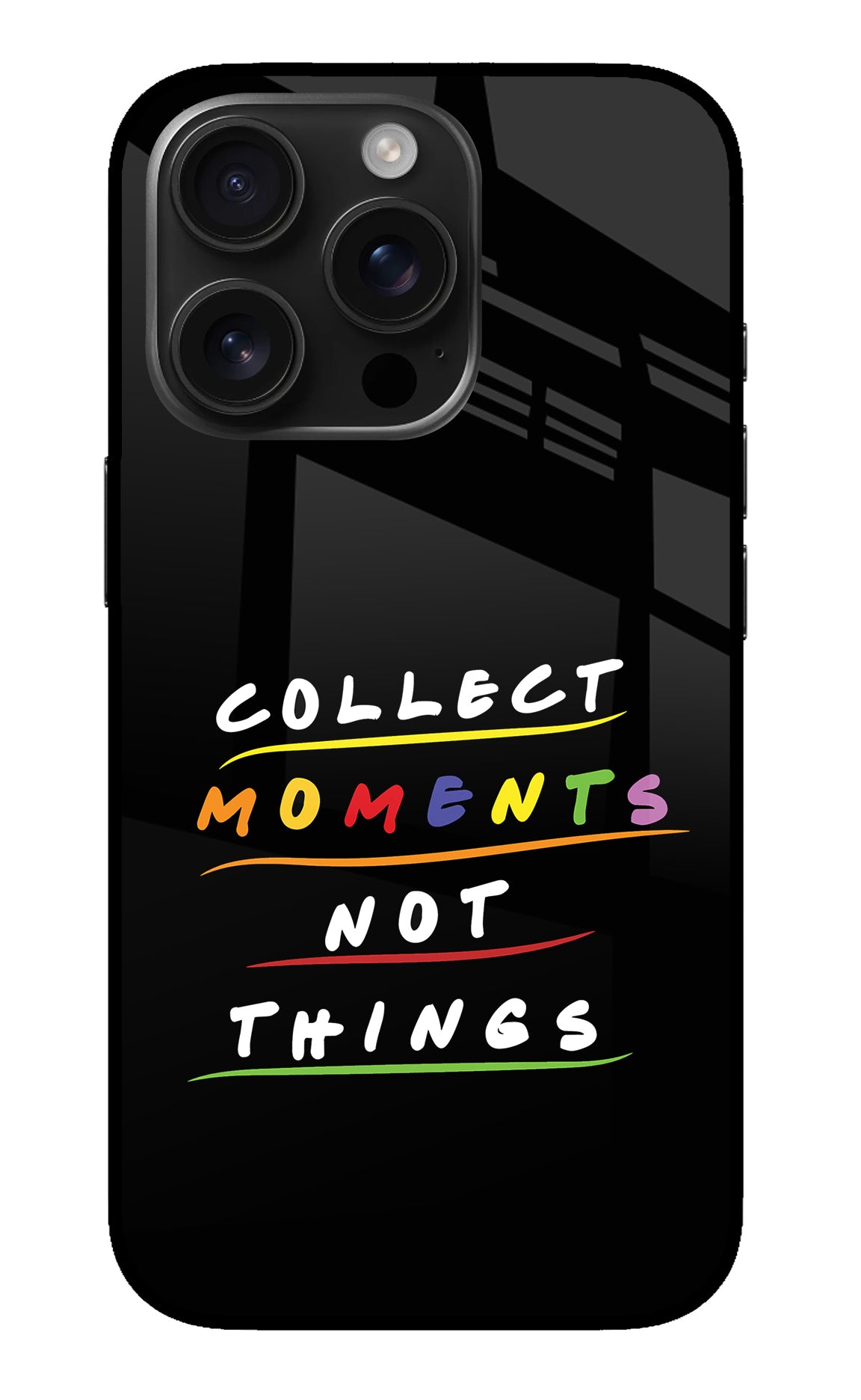 Collect Moments Not Things iPhone 16 Pro Glass Case