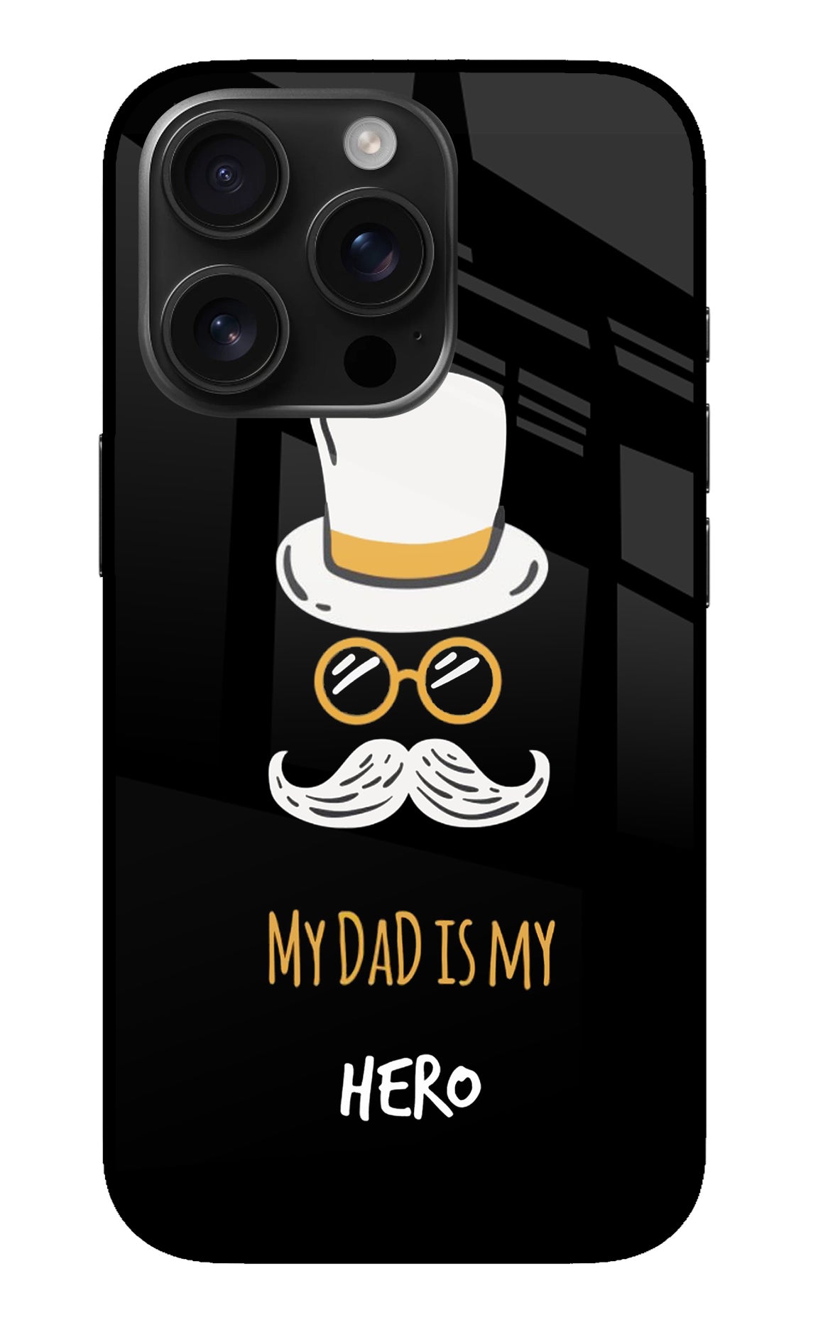 My Dad Is My Hero iPhone 16 Pro Back Cover