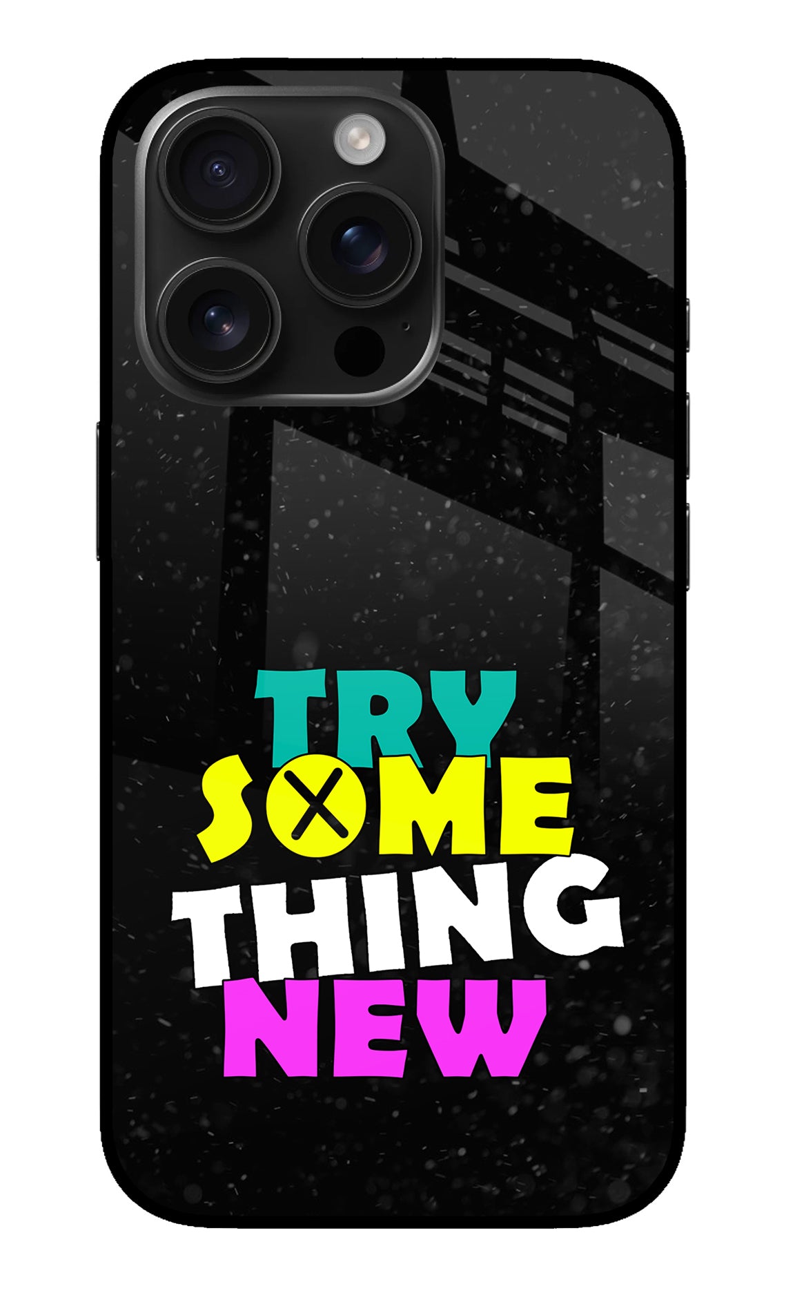 Try Something New iPhone 16 Pro Back Cover