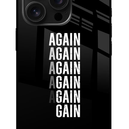 Again Again Gain iPhone 16 Pro Glass Case