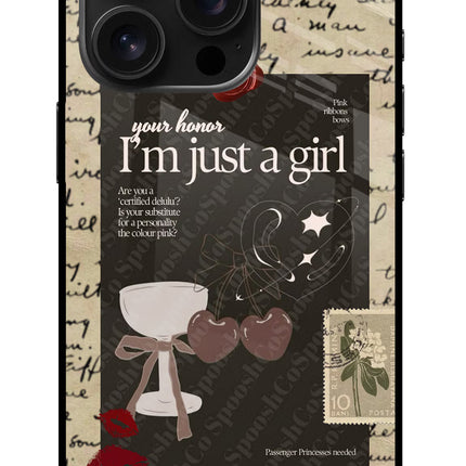 I am just a girl iPhone 16 Pro Glass Case