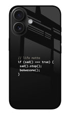 Life Motto Code iPhone 16 Plus Glass Case