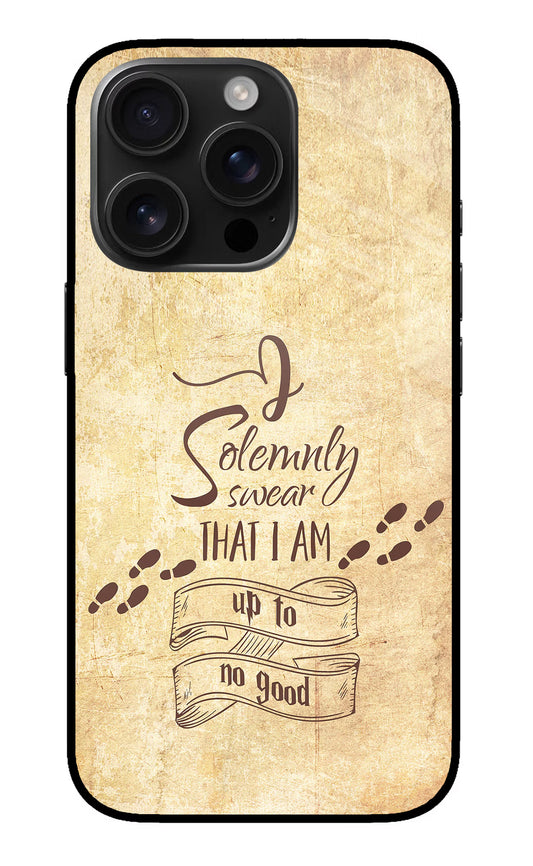 I Solemnly swear that i up to no good iPhone 16 Pro Max Glass Case