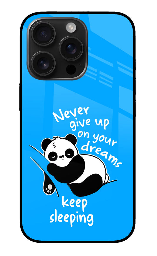 Keep Sleeping iPhone 16 Pro Max Glass Case