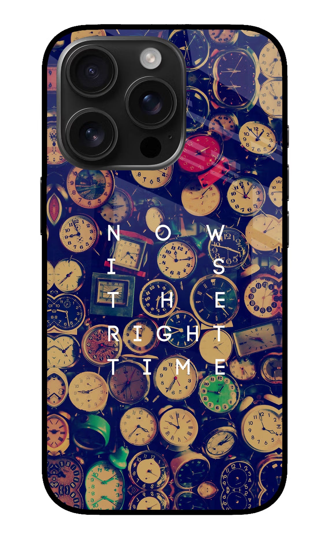 Now is the Right Time Quote iPhone 16 Pro Max Glass Case