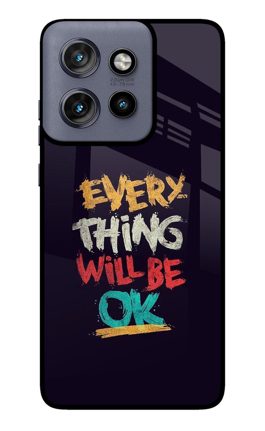 Everything Will Be Ok Moto Edge 50 Neo Glass Case