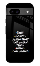 FRIENDS Dialogue Google Pixel 8A Glass Case