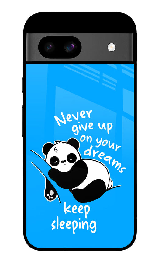 Keep Sleeping Google Pixel 8A Glass Case