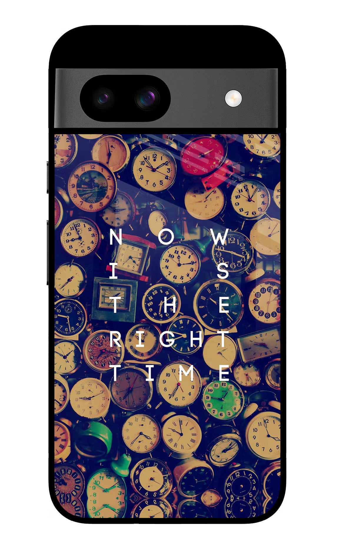 Now is the Right Time Quote Google Pixel 8A Glass Case