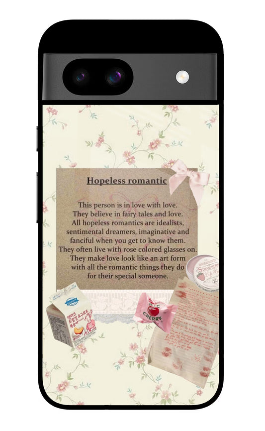Hopeless Romantic Google Pixel 8A Glass Case