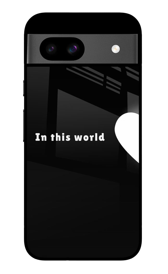This World Google Pixel 8A Glass Case