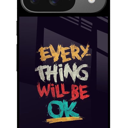Everything Will Be Ok Google Pixel 9 Glass Case
