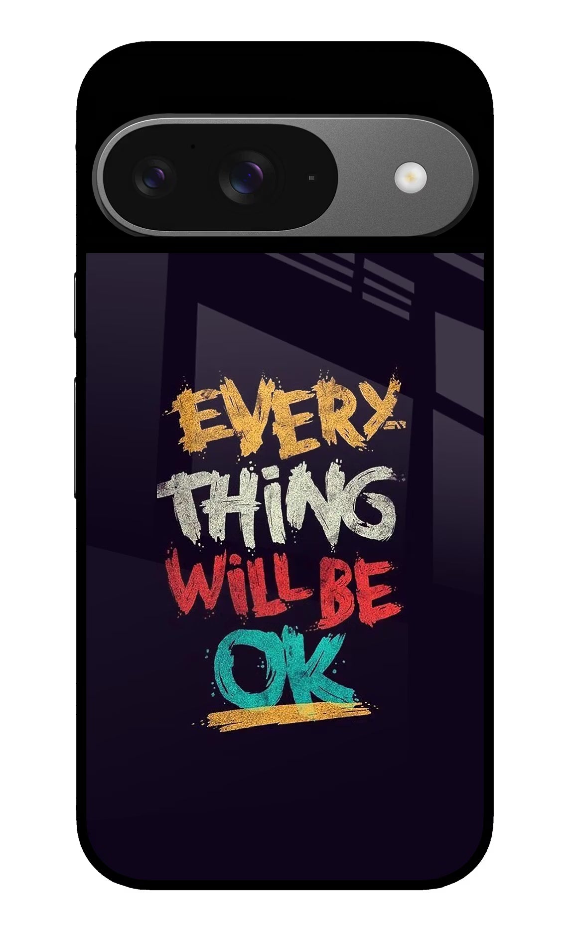 Everything Will Be Ok Google Pixel 9 Glass Case