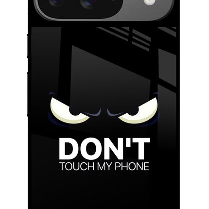 Don'T Touch My Phone Google Pixel 9 Glass Case