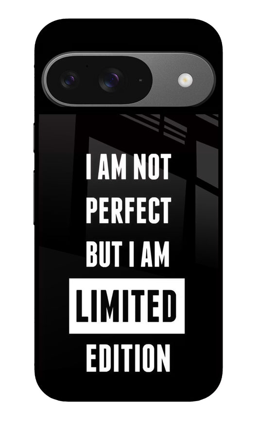 I Am Not Perfect But I Am Limited Edition Google Pixel 9 Glass Case