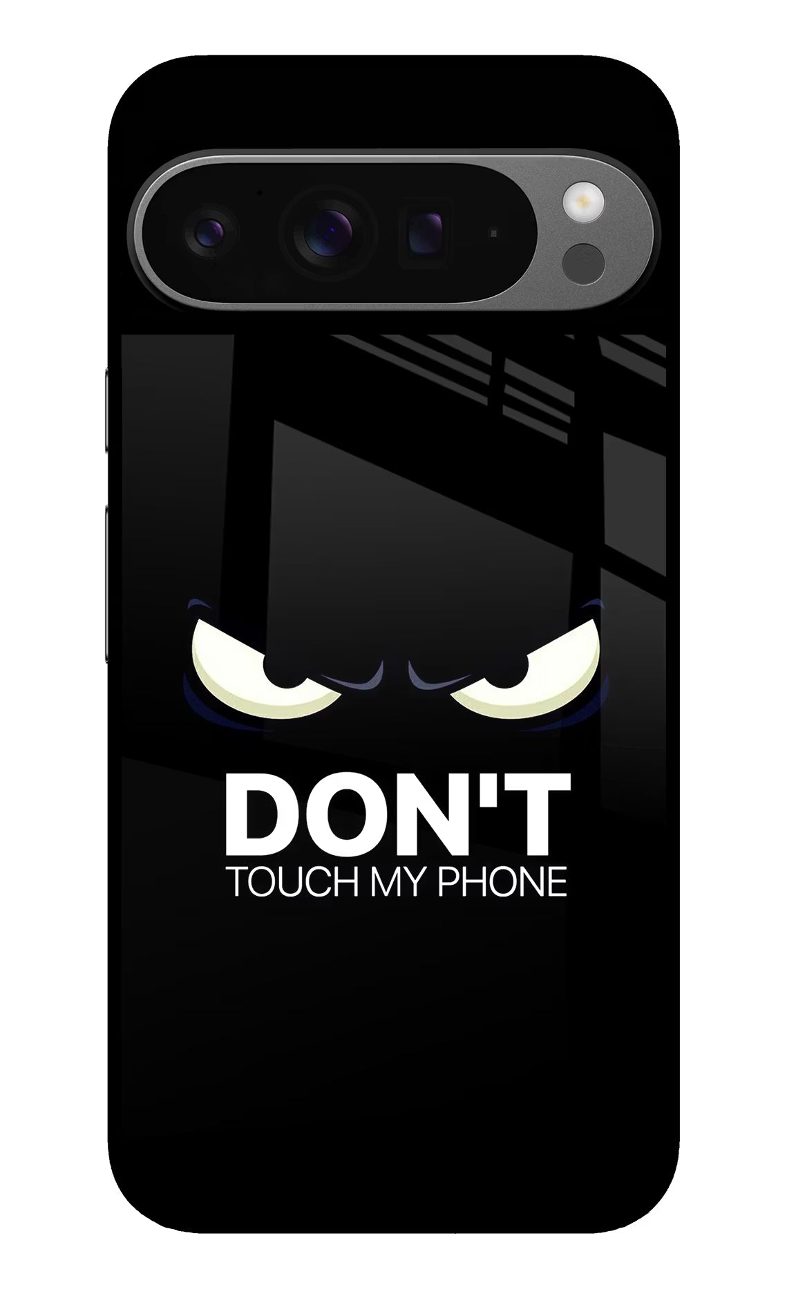 Don'T Touch My Phone Google Pixel 9 Pro Glass Case