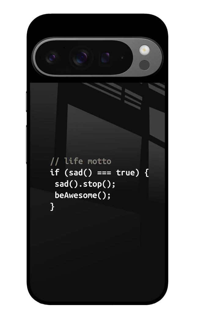 Life Motto Code Google Pixel 9 Pro Glass Case