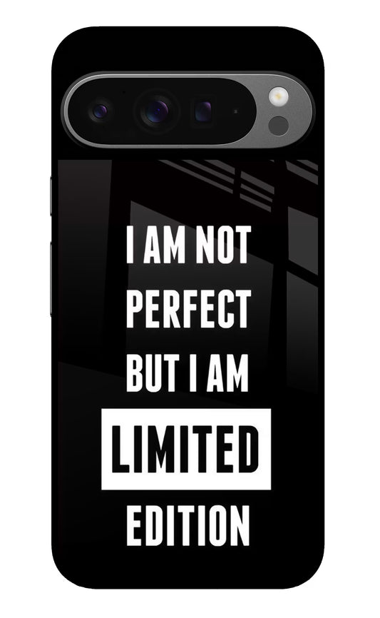 I Am Not Perfect But I Am Limited Edition Google Pixel 9 Pro Glass Case
