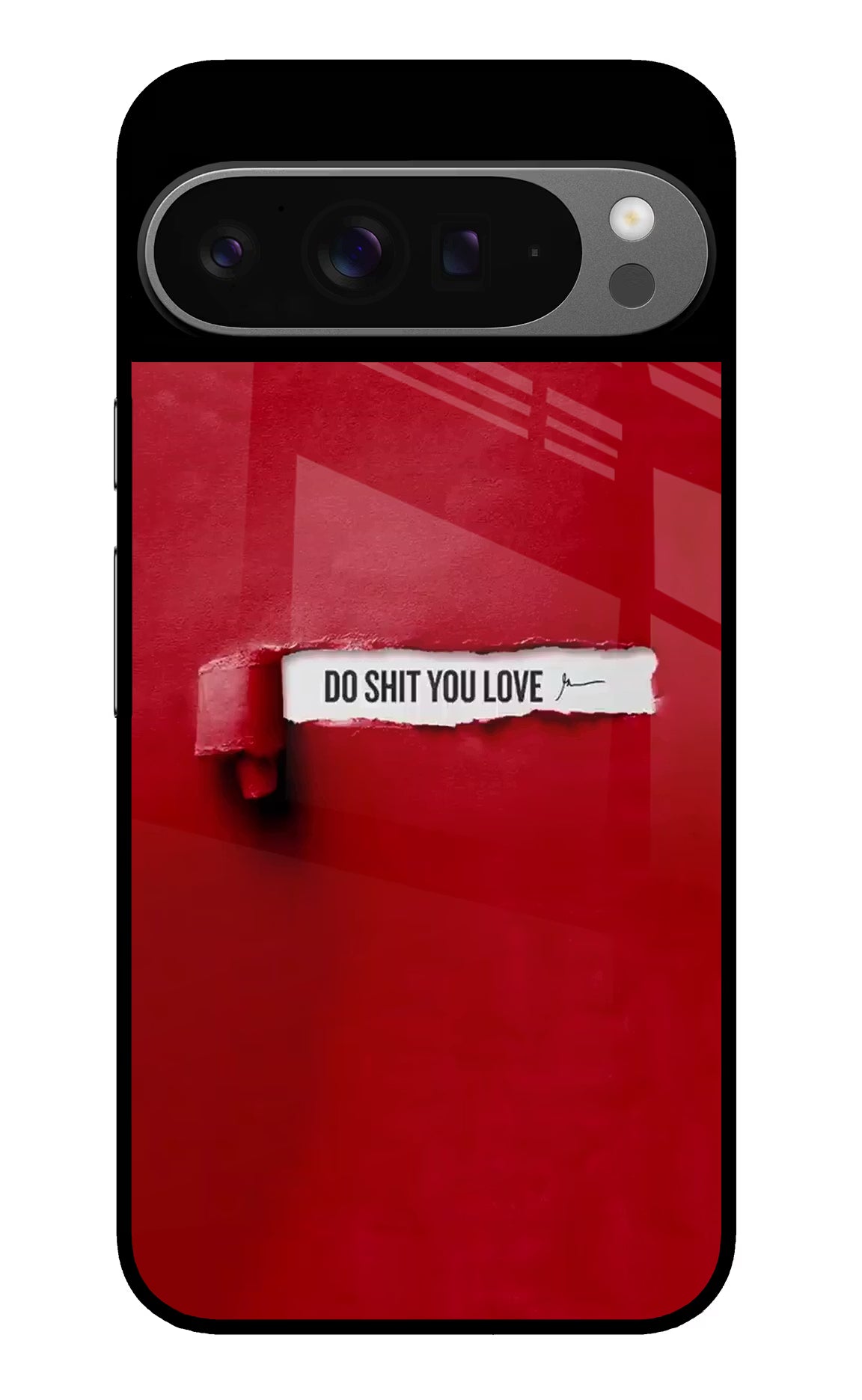 Do Shit You Love Google Pixel 9 Pro Glass Case Back Cover by Casekaro