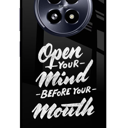 Open Your Mind Before Your Mouth Realme 13 5G Glass Case
